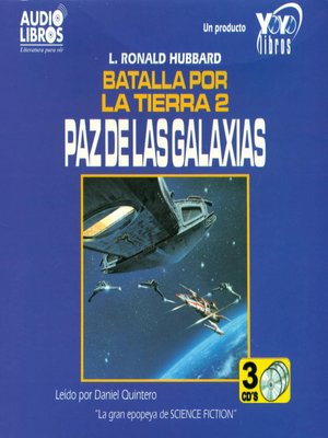 cover image of Batalla Por la Tierra 2 "Paz De Las Galaxias"